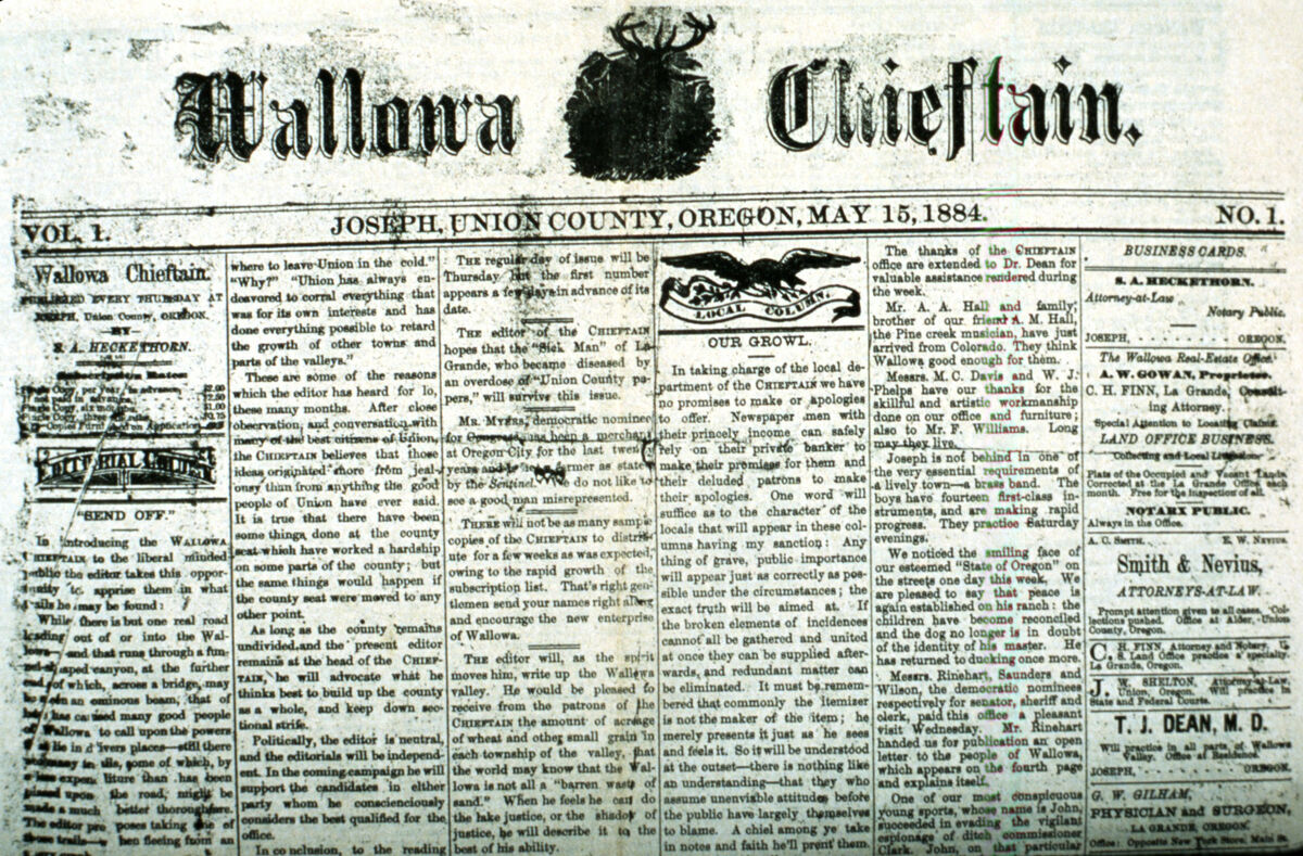 The first issue of the Wallowa Chieftain was published in Joseph, at the time a town in Union County, on May 15, 1884.